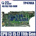 TP470EA Notebook Mainboard For ASUS VivoBook Flip TP470E TP470EZ Laptop Motherboard CPU I3 I5 I7 11th Gen 4G/8G/16G RAM